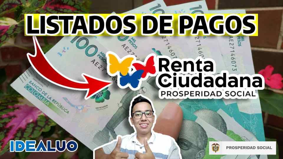 PAGOS renta ciudadana idealuo.com