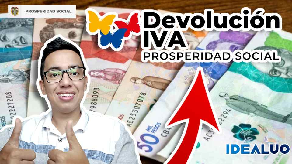 subsidio Devolución del IVA jey te informa idealuo.com