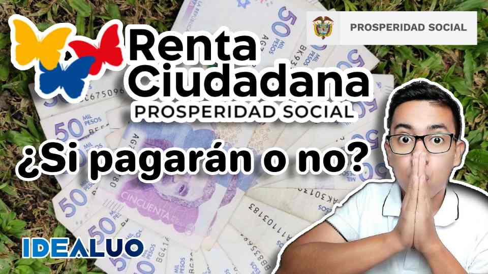 Jey te informa Renta ciudadana idealuo.com