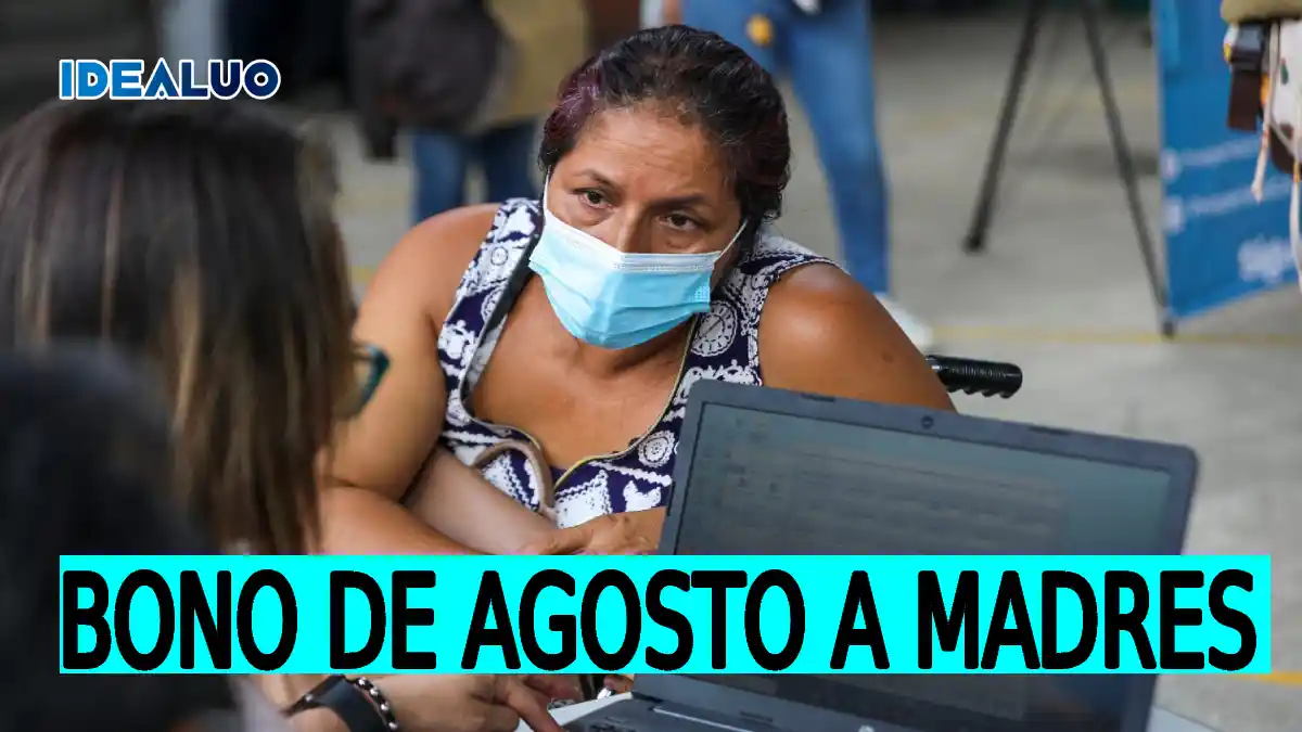 Bono de agosto a madres