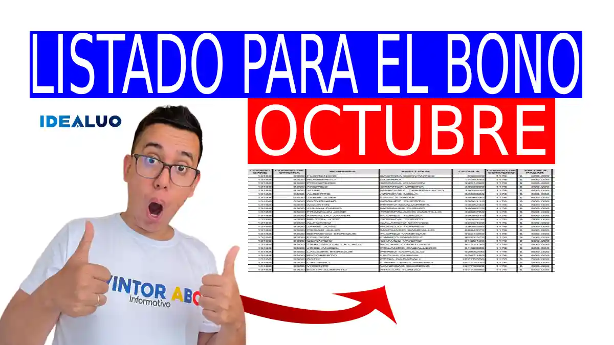 Publican listado para bono de octubre, míralo rápido jefe de hogar 2025. 1 Listado para bono de octubre.