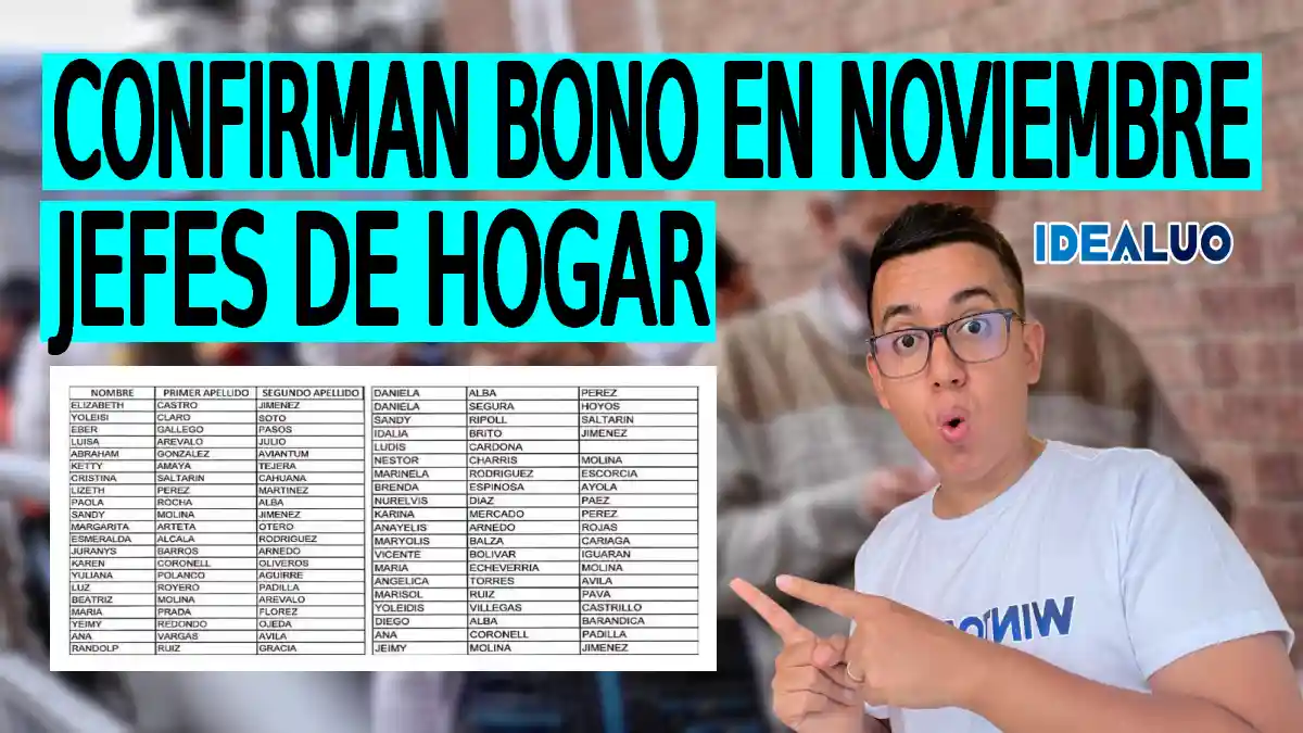 Hay bono en noviembre con listados de cobro 2025. 1 bono en noviembre