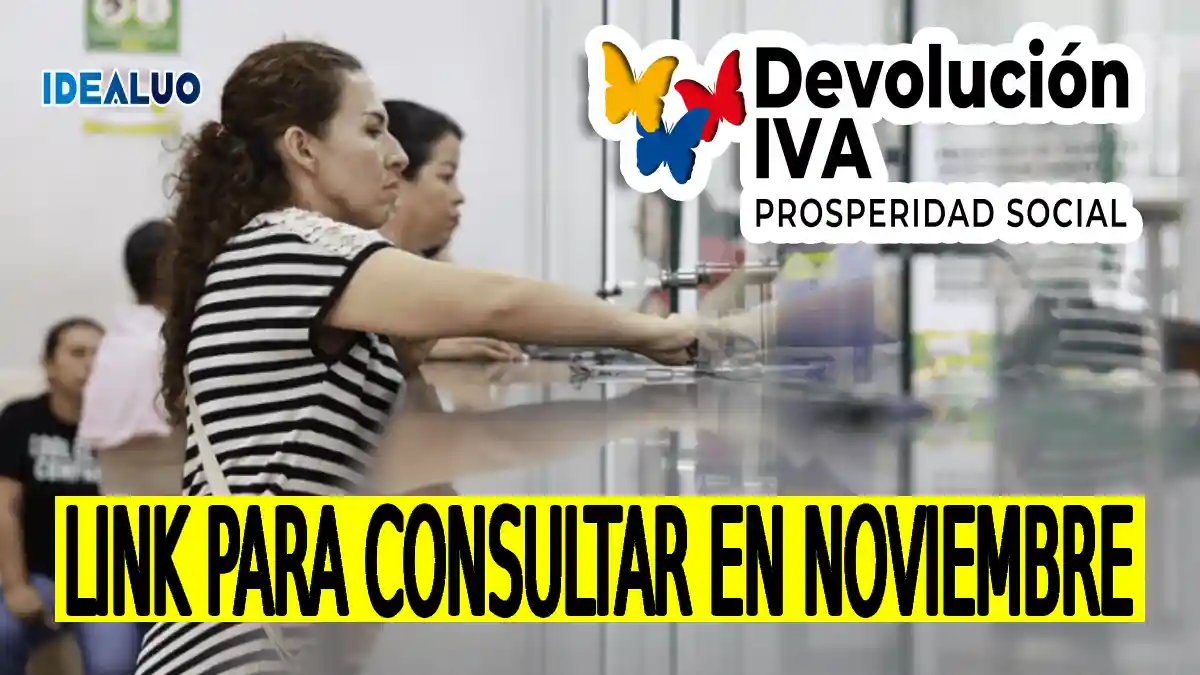 Atención: link para consultar en noviembre tu giro del subsidio devolución del IVA 2025. 1 link para consultar en noviembre