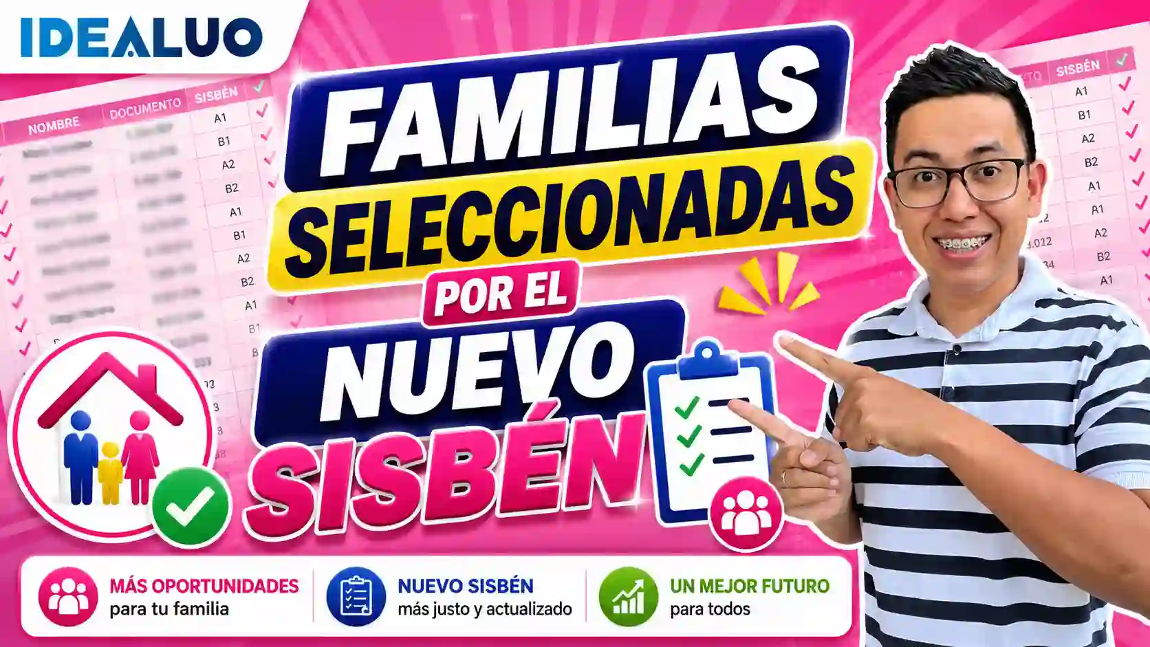 Familias seleccionadas por el nuevo Sisbén