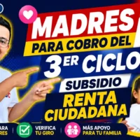 Madres para cobro del 3er ciclo