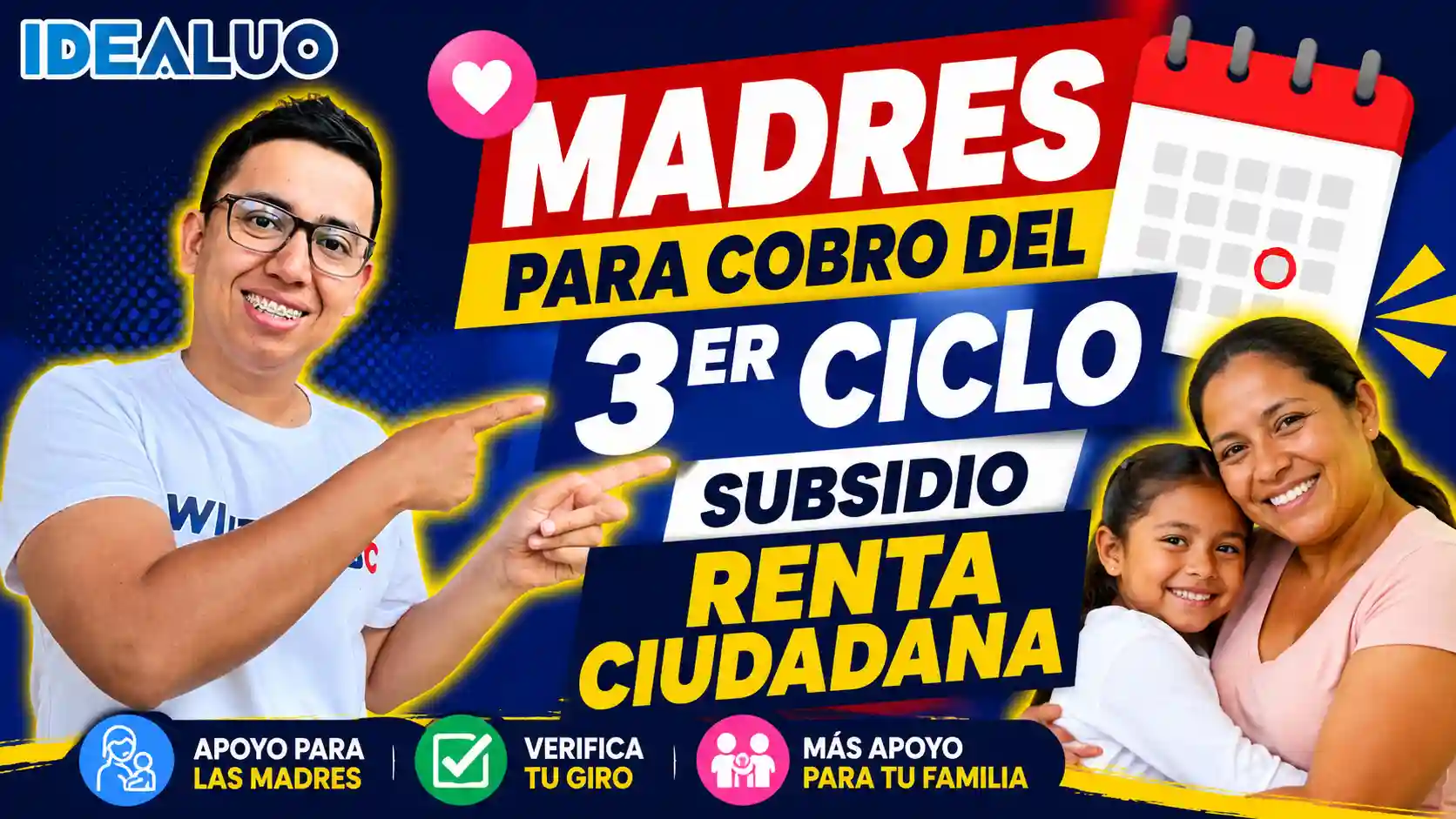 Madres para cobro del 3er ciclo: subsidio renta ciudadana. 1 Madres para cobro del 3er ciclo