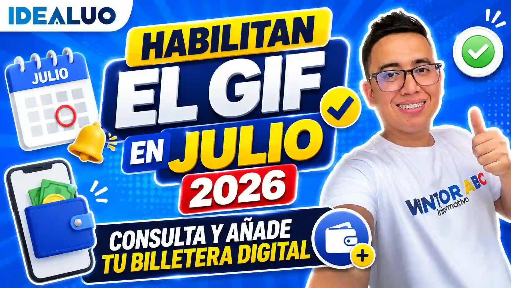 Habilitan el GIF en julio 2026, consulta y añade tu billetera digital. 1 Habilitan el GIF en julio 2026