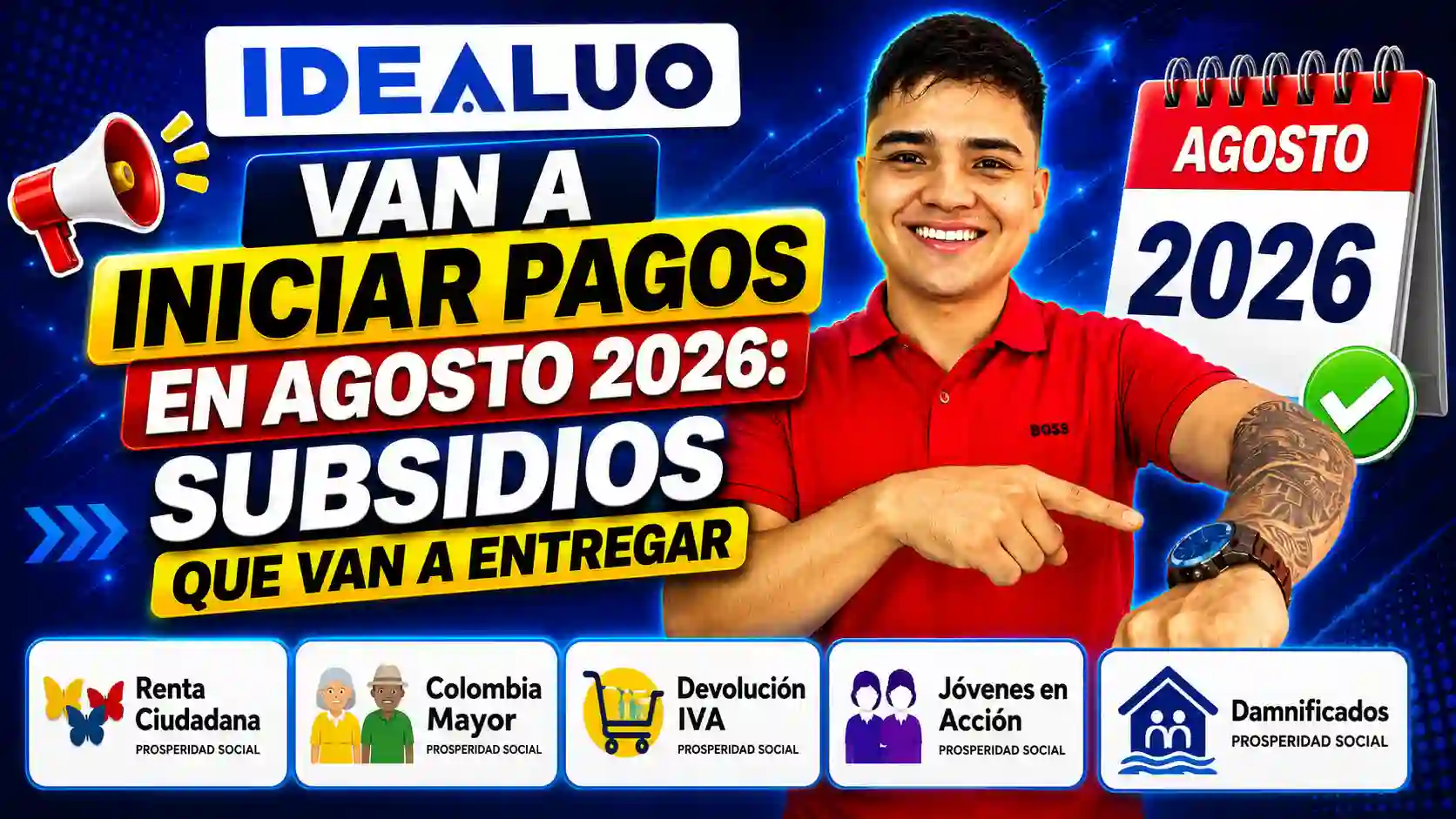 Van a iniciar pagos en agosto 2026: subsidios que van a entregar. 1 Van a iniciar pagos en agosto