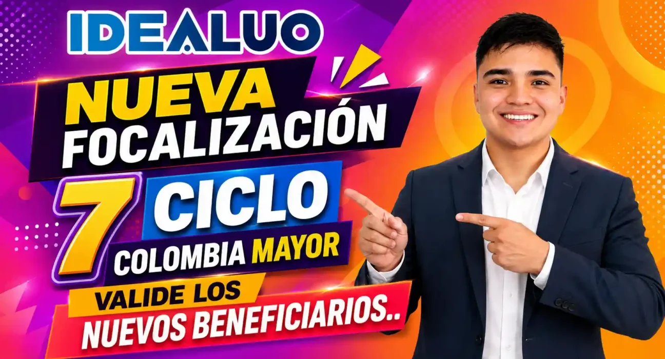 Nueva focalización 7 ciclo Colombia mayor