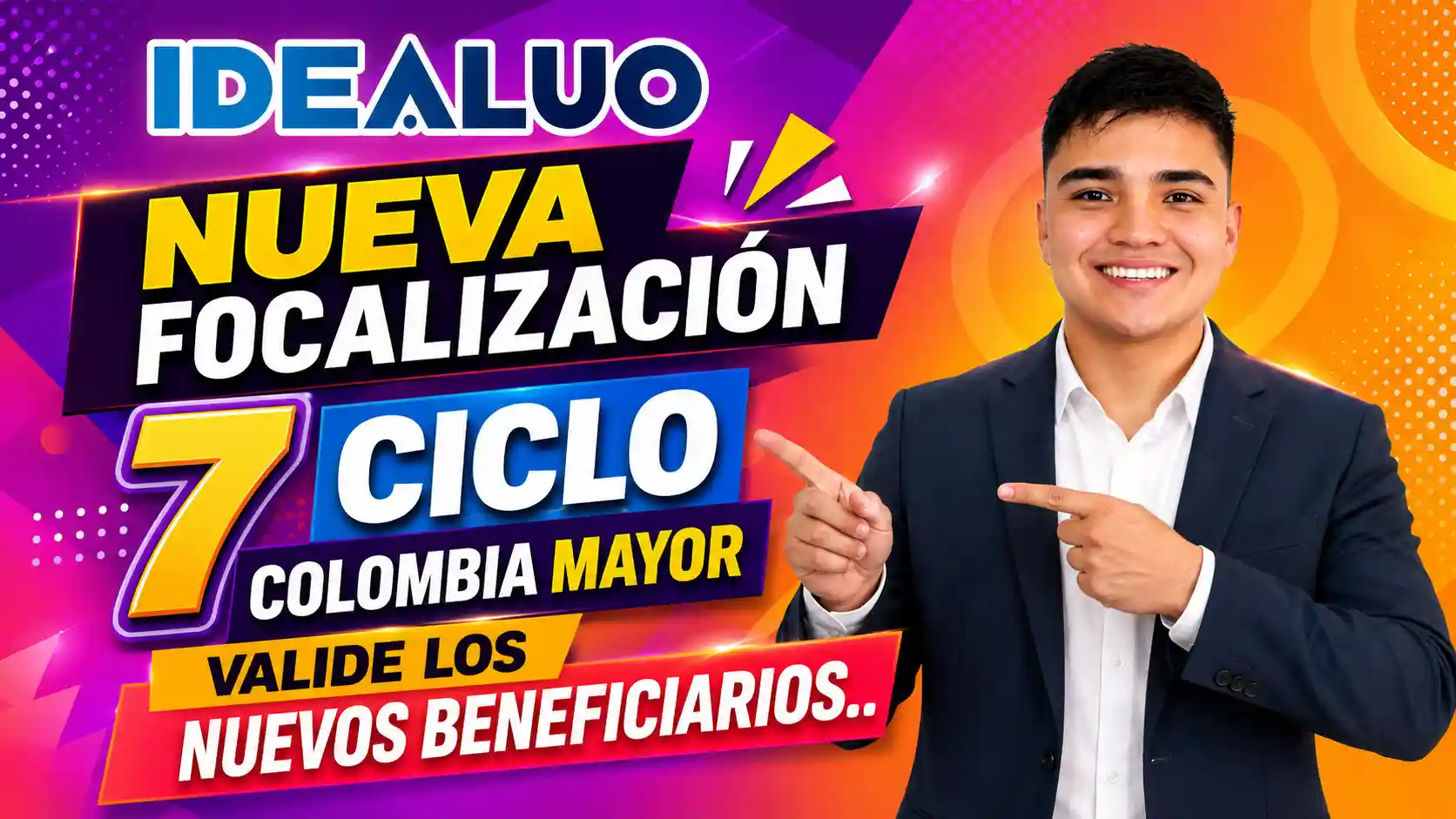 Nueva focalización 7 ciclo Colombia mayor, valide los nuevos beneficiarios. 1 Nueva focalización 7 ciclo Colombia mayor