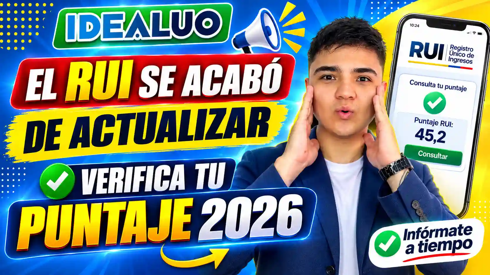 El RUI se acabó de actualizar, verifica tu puntaje 2026. 1 El RUI se acabó de actualizar