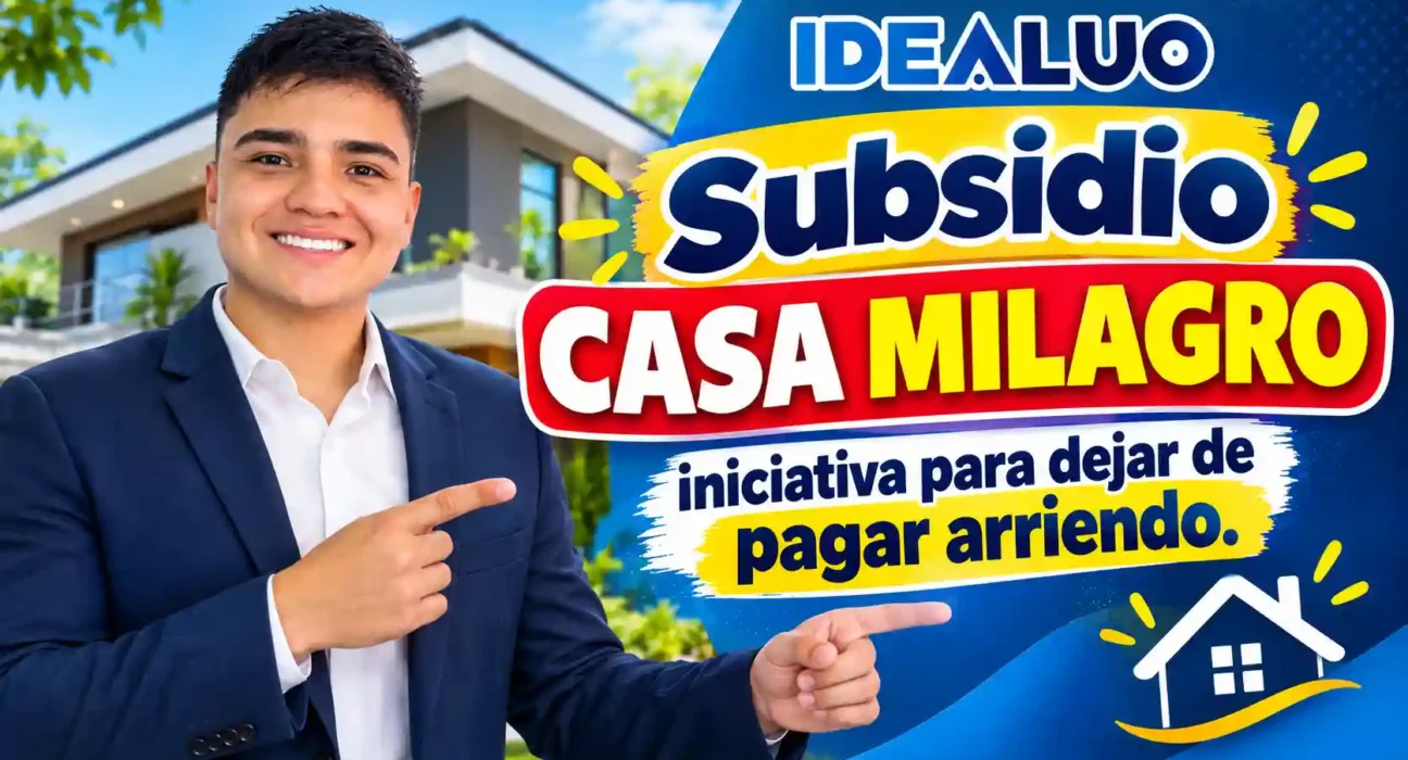 Propuesta del subsidio casa milagro