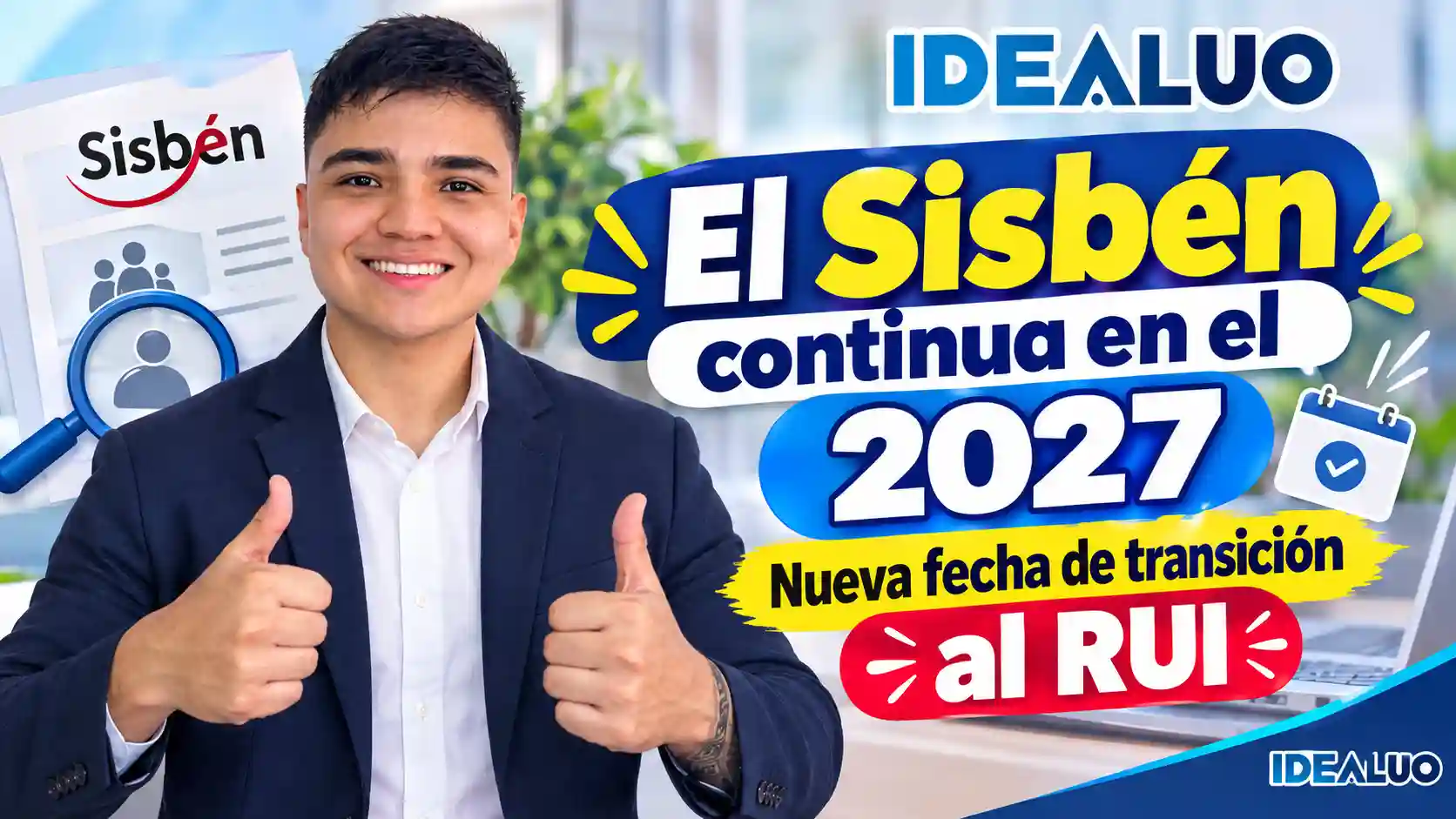 Oficial: El RUI se implementará en el 2027, el Sisbén continúa focalizando. 1 El RUI se implementará en el 2027