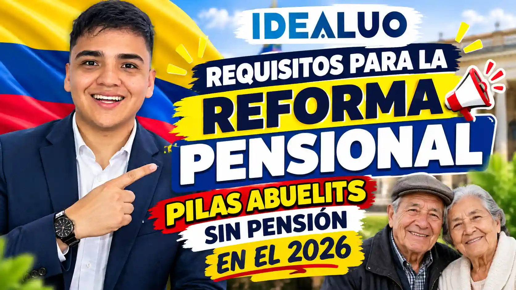 Requisitos para la reforma pensional