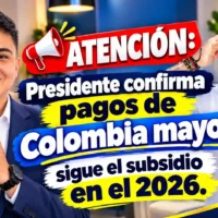 Presidente confirma pagos de Colombia mayor