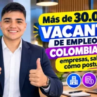 Vacantes de empleo en Colombia 2026