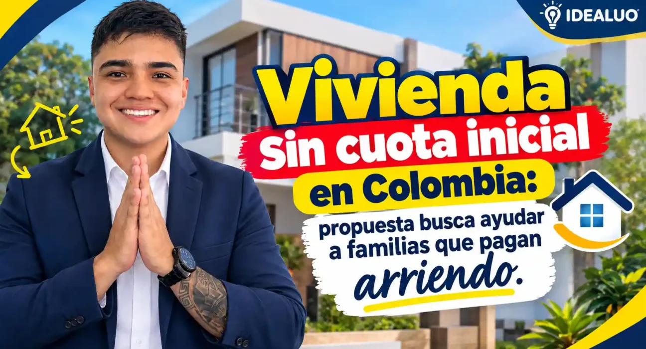 Vivienda sin cuota inicial en Colombia