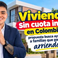 Vivienda sin cuota inicial en Colombia