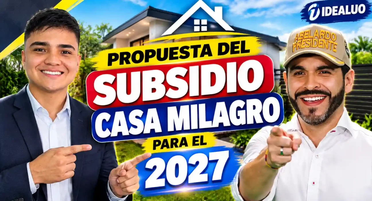 Propuesta del subsidio casa milagro